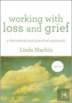 Working With Loss And  Grief