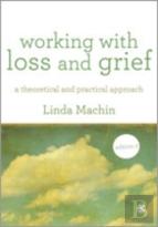 Working With Loss And  Grief