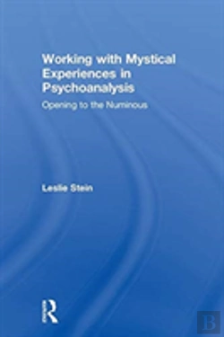 Bertrand.pt - Working With Mystical Experiences In Psychoanalysis