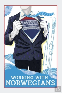 Bertrand.pt - Working With Norwegians: The Guide To Wo