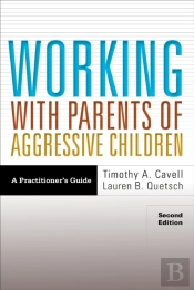 Working With Parents Of Aggressive Children