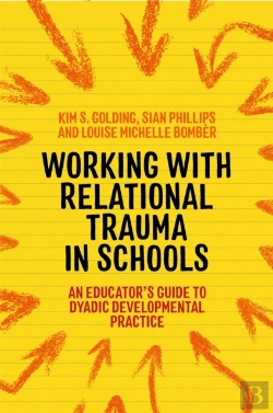 Bertrand.pt - Working With Relational Trauma In Schools
