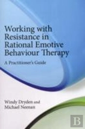 Working With Resistance In Rational Emotive Behaviour Therapy