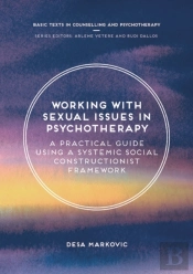 Working With Sexual Issues In Psychotherapy