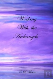 Working With The Archangels