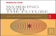Working With The Future