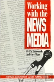 Working With The News Media