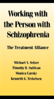 Working With The Person With Schizophrenia