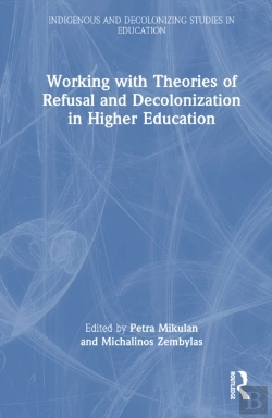 Bertrand.pt - Working With Theories Of Refusal And Decolonization In Higher Education