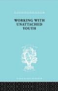 Working With Unattached Youth