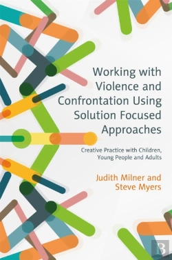 Bertrand.pt - Working With Violence And Confrontation Using Solution Focused Approaches