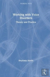 Working With Voice Disorders