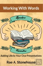 Working With Words: Adding Life To Your
