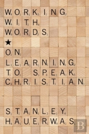 Working With Words
