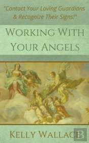 Working With Your Angels