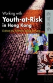 Working With Youth-At-Risk In Hong Kong