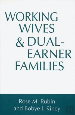 Bertrand.pt - Working Wives And Dual-Earner Families