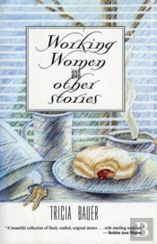 Working Women And Other Stories