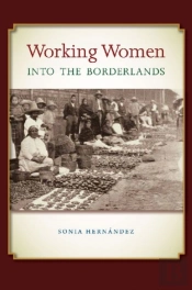 Working Women Into The Borderlands