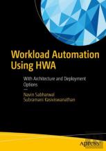 Workload Automation Using Hwa