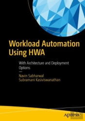Workload Automation Using Hwa