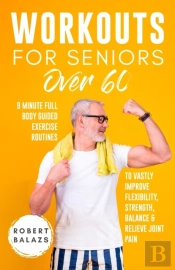 Workouts For Seniors Over 60
