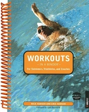 Workouts In A Binder For Swimmers, Triathletes, And Coaches