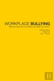 Workplace Bullying