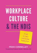 Workplace Culture And The Ndis