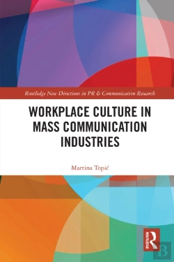 Bertrand.pt - Workplace Culture In Mass Communication Industries