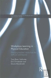 Workplace Learning In Physical Education