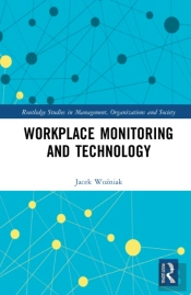 Workplace Monitoring And Technology