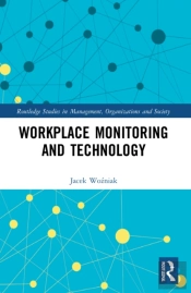 Workplace Monitoring And Technology