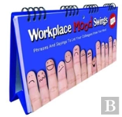 Workplace Mood Swings Flip Book - Phrases And Sayings To Let Your Colleagues Know Your Mood