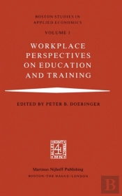 Workplace Perspectives On Education And Training