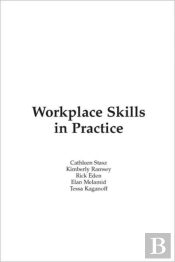 Workplace Skills In Practice