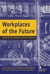 Workplaces Of The Future