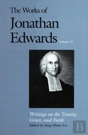 Works Of Jonathan Edwards, Vol. 21