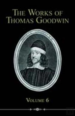 Bertrand.pt - Works Of Thomas Goodwin, Volume 6