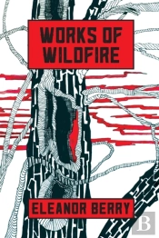 Works Of Wildfire
