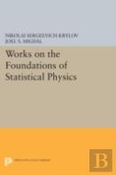 Works On The Foundations Of Statistical Physics