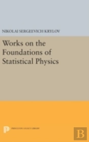 Works On The Foundations Of Statistical Physics