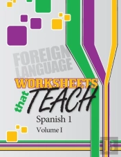 Worksheets That Teach: Spanish 1, Volume I
