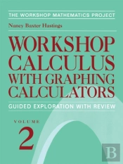 Workshop Calculus With Graphing Calculators