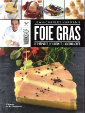 Workshop Foie Gras