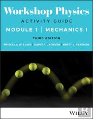 Workshop Physics Activity Guide Module 1