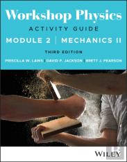 Workshop Physics Activity Guide Module 2