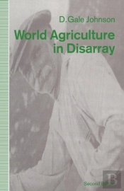 World Agriculture In Disarray