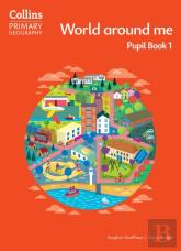 World Around Me Â€“ Pupil Book 1