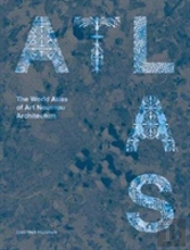 World Atlas Art Nouveau Architecture